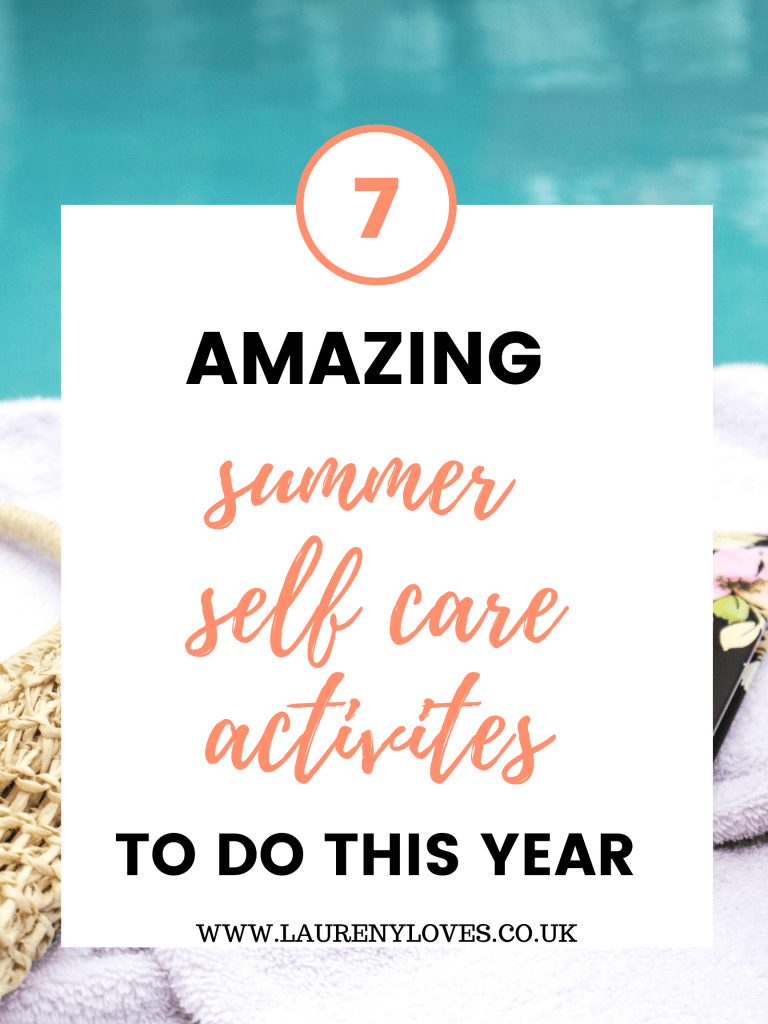 Summer self care activity ideas